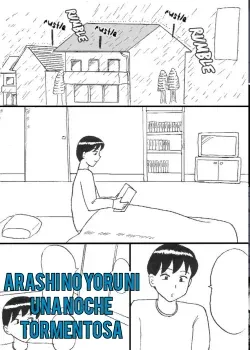 ARASHI NO YORU NI UNA NOCHE TORMENTOSA ARASHI NO YORU NI UNA NOCHE TORMENTOSA