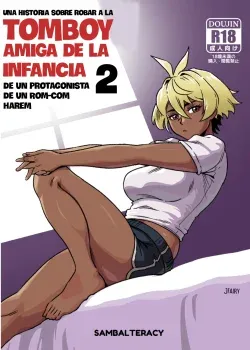 Una Historia Sobre Robar A La Tomboy Amiga De La Infancia De Un Protagonista Rom-Com Harem (2) Una Historia Sobre Robar A La Tomboy Amiga De La Infancia De Un Protagonista Rom-Com Harem (2)