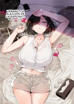 Verano, la elección de la esposa... Verano, la elección de la esposa...