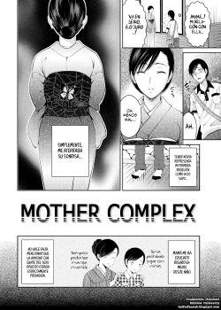 Mother Complex