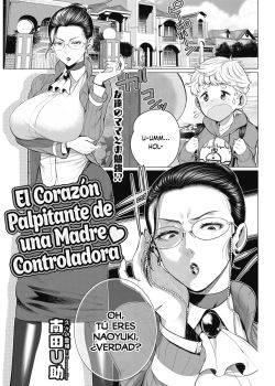 El Corazon Palpitante de una Madre Controladora