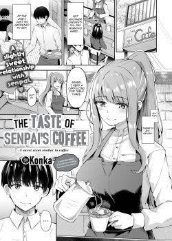 The Taste of Senpai Coffee