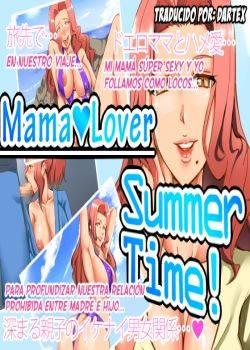 Mama Lover Summer Time!!