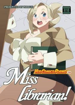 Miss Librarian!