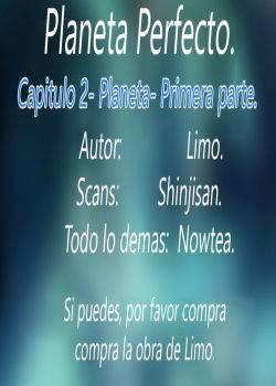 Limo Planeta Perfecto Capitulo 2