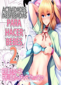 Actividades Inesperadas Para Hacer Bebes 2 (Ikinari Kozukuri Katsudou 2)