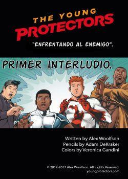 The Young Protectos (Los Jovenes Protectores)_ Primer Interludio