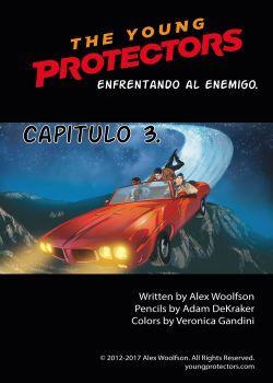 THE YOUNG PROTECTOS (LOS JOVENES PROTECTORES)_ CAPITULO 3