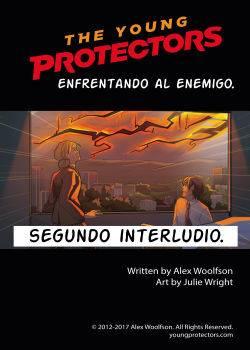 THE YOUNG PROTECTOS (LOS JOVENES PROTECTORES) Segundo Interludio