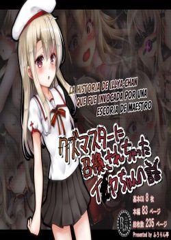 Kuzu Master ni Shoukan sarechatta Illya-chan no Hanashi