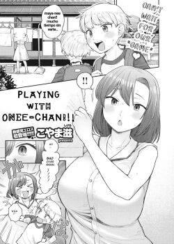 Playing with Onee-chan!!!