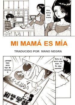 MI MAMA ES MIA