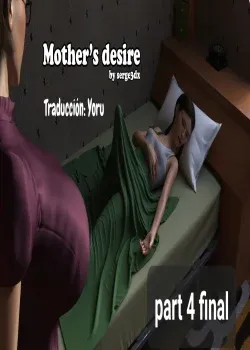 Mother Desire part4 final