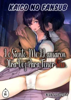 Gomen ne Mata Sex ni Yobidasarechatta kara [Kakyubushi]