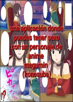 An app that lets you have sex with anime characters konosuba megumin 