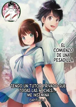 tengo un tutor privado que todas las noches Me insemina capitulo 0 - Toropucchi