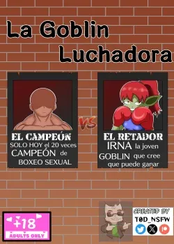[T0D_NSFW] La Goblin Luchadora