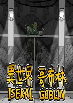 ISEKAI GOBLIN FINAL