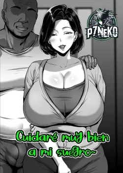 Cuidare muy bien a mi suegro