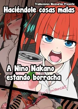 Haciendole cosas malas a Nino Nakano estando borracha