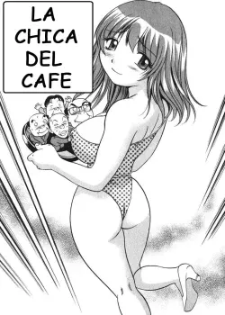 La chica del cafe