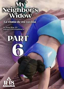 LA VIUDA DE MI VECINA - PARTE 06