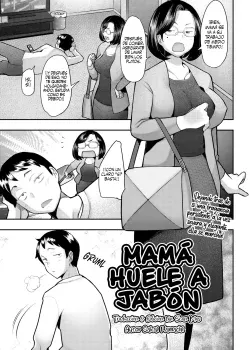 Mama huele a jabon (Okaasan Ha Soap No Nioi) Sin censura