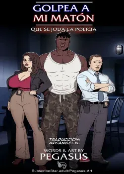 Golpea a mi matón - Que se joda la policía